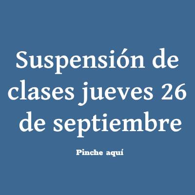 suspensión de clases jueves 26 de septiembre